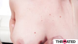 Throated - ROCKIN BUSTY BLONDE Gives A Sloppy Blowjob And Gets FACE FUCKED